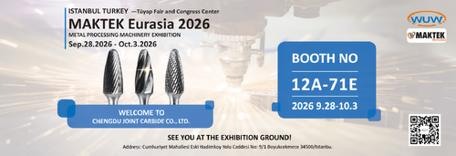 Últimas noticias de la empresa sobre WUW / Chengdu Joint Carbide Co., Ltd. asistirá a MAKTEK Eurasia 2026 en Estambul, Turquía